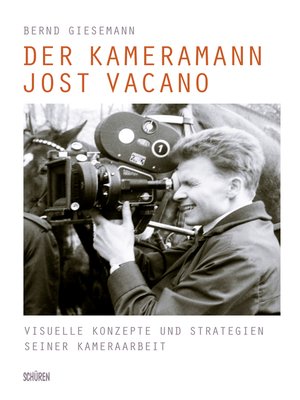 cover image of Der Kameramann Jost Vacano